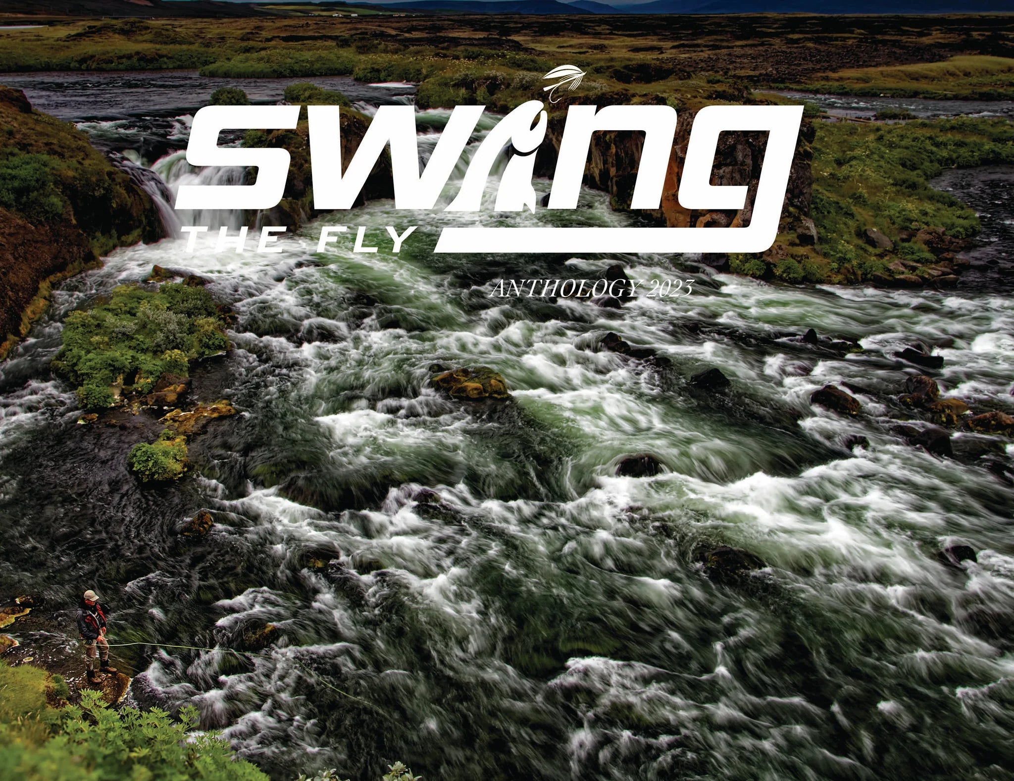 Swing The Fly: Anthology 2023 | Dakota Angler & Outfitter