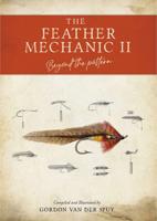 The Feather Mechanic II By Gordon Van Der Spuy Books