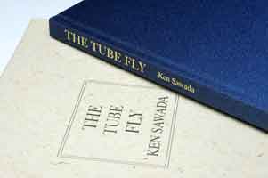 The Tube Fly by Ken Sawada Books