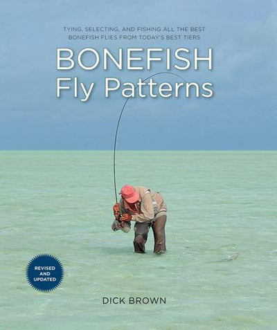 Bonefish Fly Patterns by Dick Brown Books