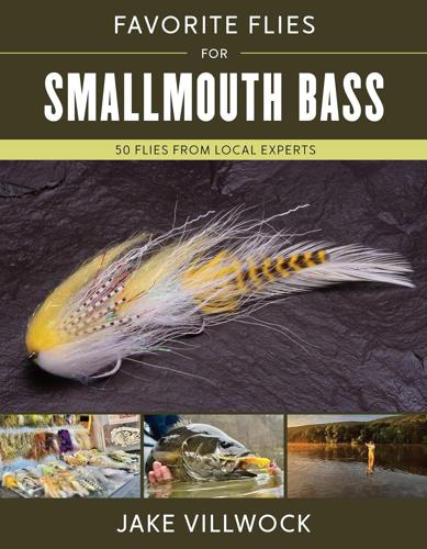 Favorite Flies for Smallmouth Bass By Jake Villwock Books