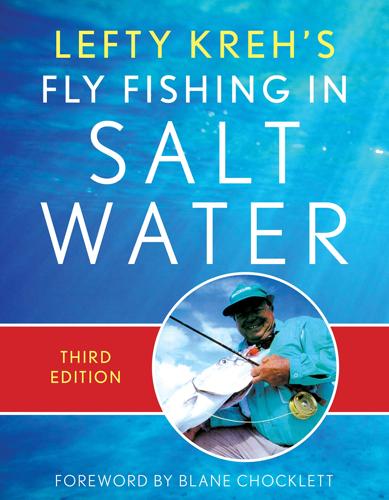 Fly Fishing In Saltwater by Lefty Kreh third edition Books
