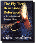 The Fly Tiers Benchside Reference to Techniques and Dressing Styles By Leeson & Schollmeyer Books