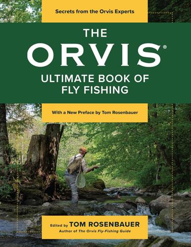 The Orvis Ultimate Book of Fly Fishing by Tom Rosenbauer Books