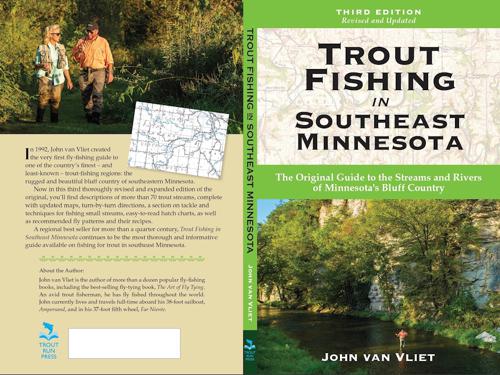 Trout Fishing in Southeast Minnesota by John Van Vliet Books