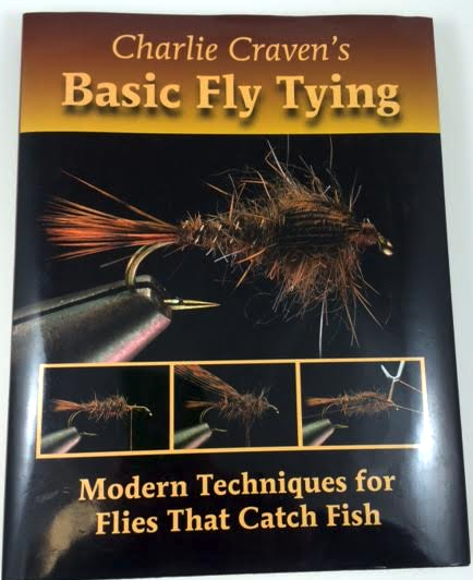 charlie lamson fly reels Charlie Craven's Basic Fly Tying