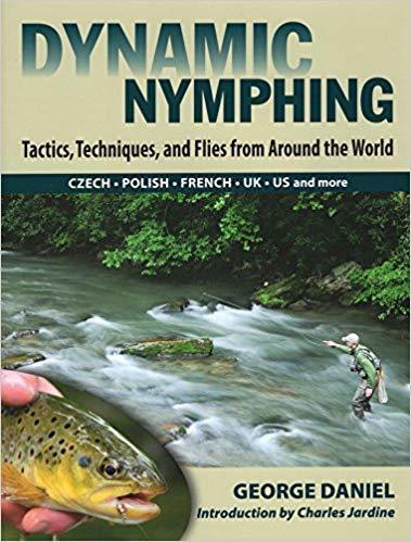 Dynamic Nymphing Book George Daniel