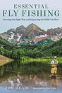 Essential Fly Fishing by Tom Meade