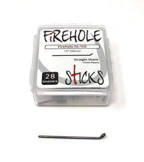 Firehole Sticks SS-Standard Shanks