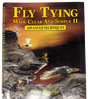 Fly Tying Made Clear and Simple II: Advanced Techniques - Spiral softcover Books