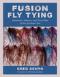 Fusion Fly Tying Book by Greg Senyo