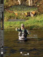 Mastering the Dead Drift: Indicator Nymphing Simplified and Perfected DVD by Aaron Jasper DVD