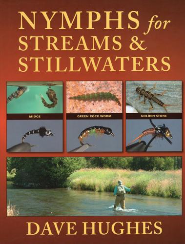 Nymphs for Streams & Stillwaters by Dave Hughes Books