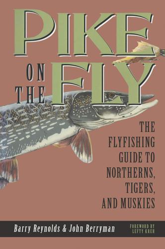 Pike on the Fly by Barry Reynolds Books