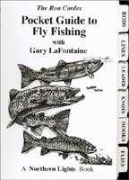 Pocket Guide to Fly Fishing by Ron Cordes & Gary Lafontaine Books