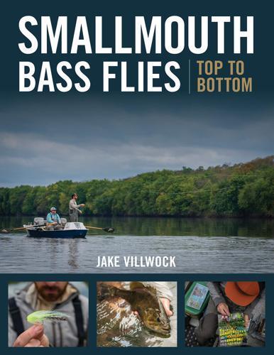 Smallmouth Bass Flies Top to Bottom by Jake Villwock Books