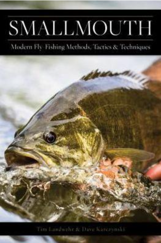 Smallmouth: Modern Fly Fishing Methods, Tactics and Techniques by Dave Karczynski Books