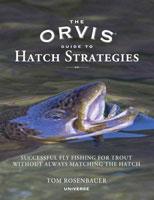 The Orvis Guide to Hatch Strategies (Hardcover) Books
