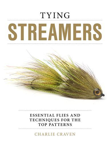 Tying Streamers by Charlie Craven