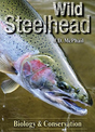 Wild Steelhead Trout Biology by J.D. McPhail Books